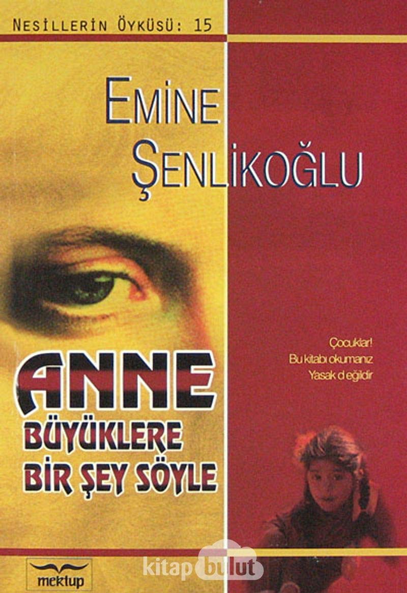 Anne Büyüklere Bir Sey Söyle Historical Fiction