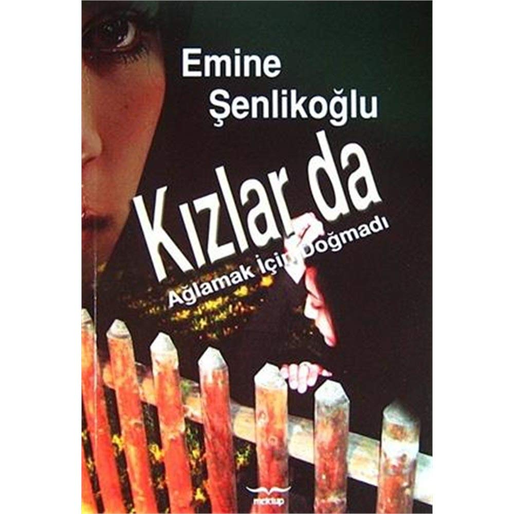 Kızlarda Ağlamak İçin Doğmadı Books