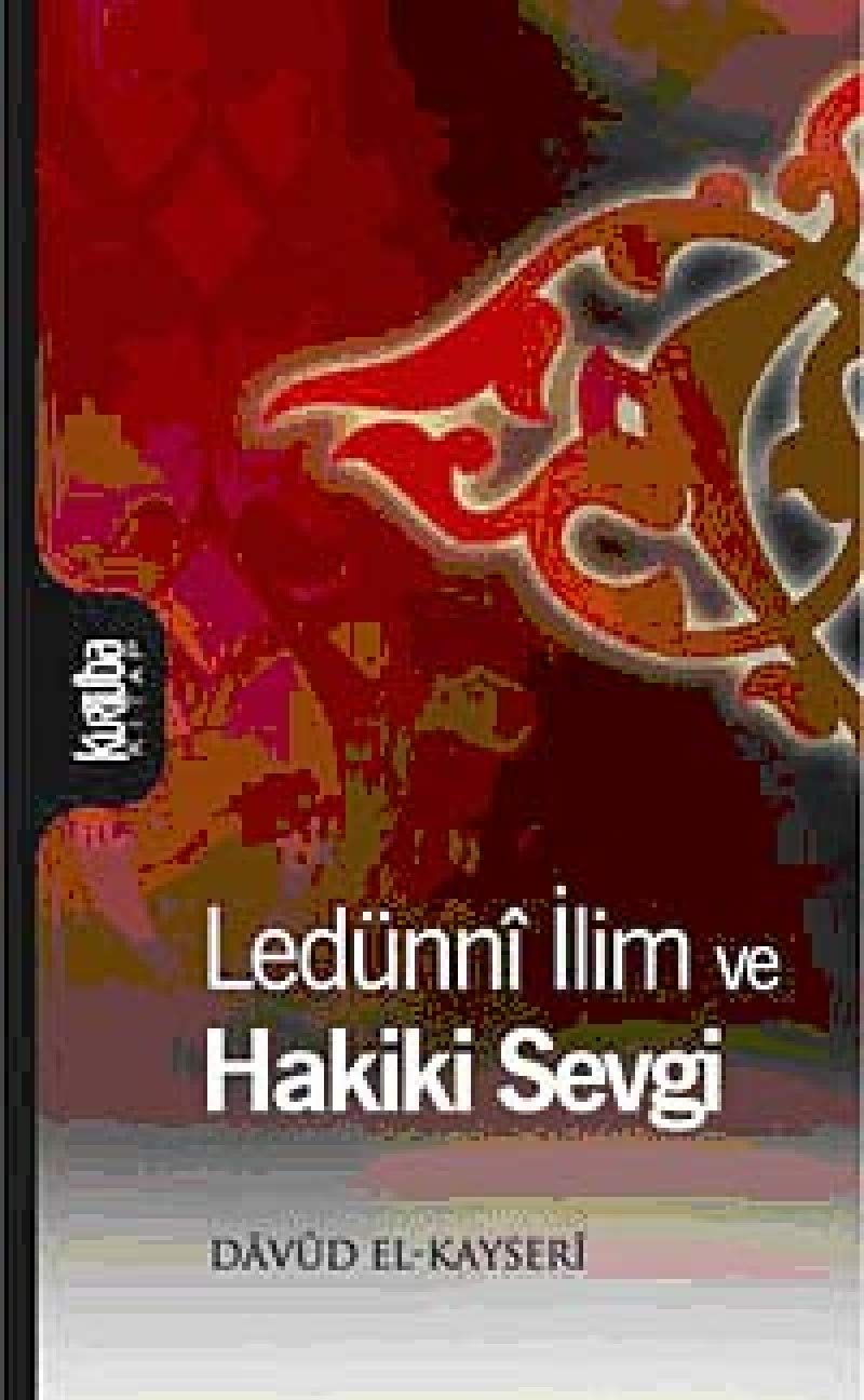 Ledunni Ilim ve Hakiki Sevgi Books