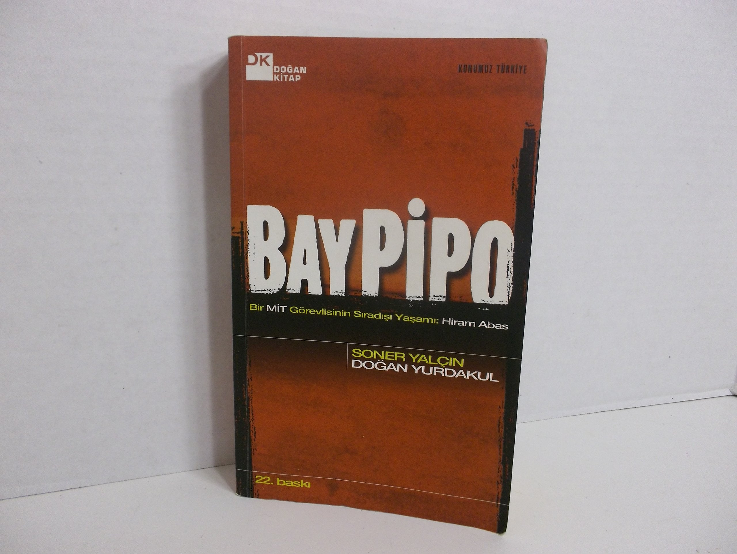 Bay Pipo: Bir MIT Görevlisinin Siradisi Yasami: Hiram Abas Books