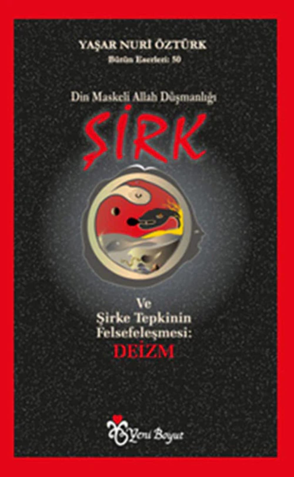 Sirk - Din Maskeli Allah Düsmanligi Social Sciences