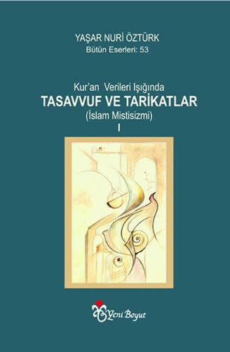 Tasavvuf ve Tarikatlar 1-2 Religion & Esotericism