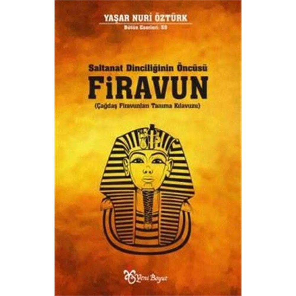 Firavun - Saltanat Dinciliginin Öncüsü book