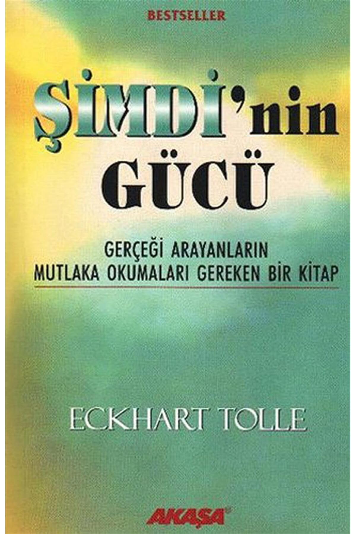 Simdi nin Gücü: Gerçeği Arayanların Mutlaka Okumaları Gereken Bir Kitap Lifestyle