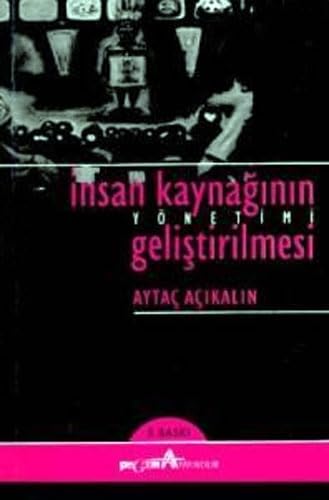 İNSAN KAYNAĞININ YÖNETİMİ GELİŞTİRİLMESİ book