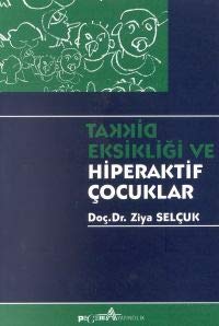Dikkat Eksikliği ve Hiperaktif Çocuklar Books