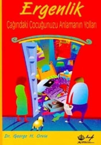 ERGENLİK ÇAĞINDAKİ ÇOCUĞUNUZU Parents & Children