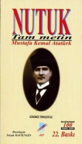Nutuk: Tam Metin (Günümüz Türkçesiyle) Memories