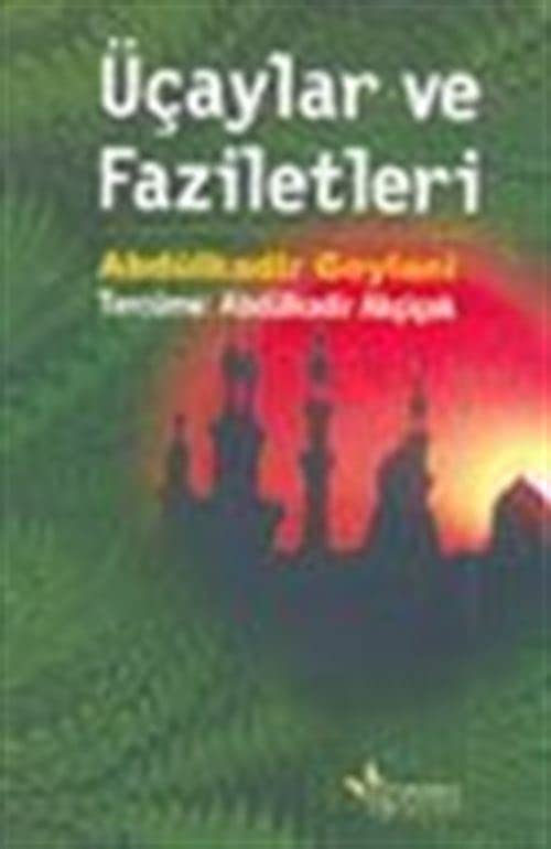 Ücaylar Ve Faziletleri Social Sciences