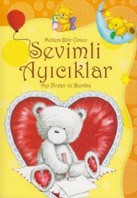 Sevimli Ayiciklar - Ayi Poppi ve Bumba Books