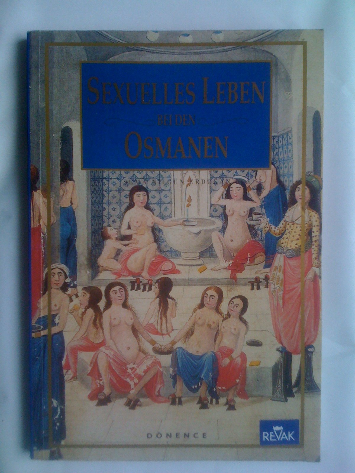 Sexuelles Leben bei den Osmanen Books