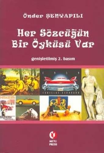 HER SÖZCÜĞÜN BİR ÖYKÜSÜ VAR General education