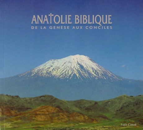 Anatolie biblique de la genèse aux conciles book
