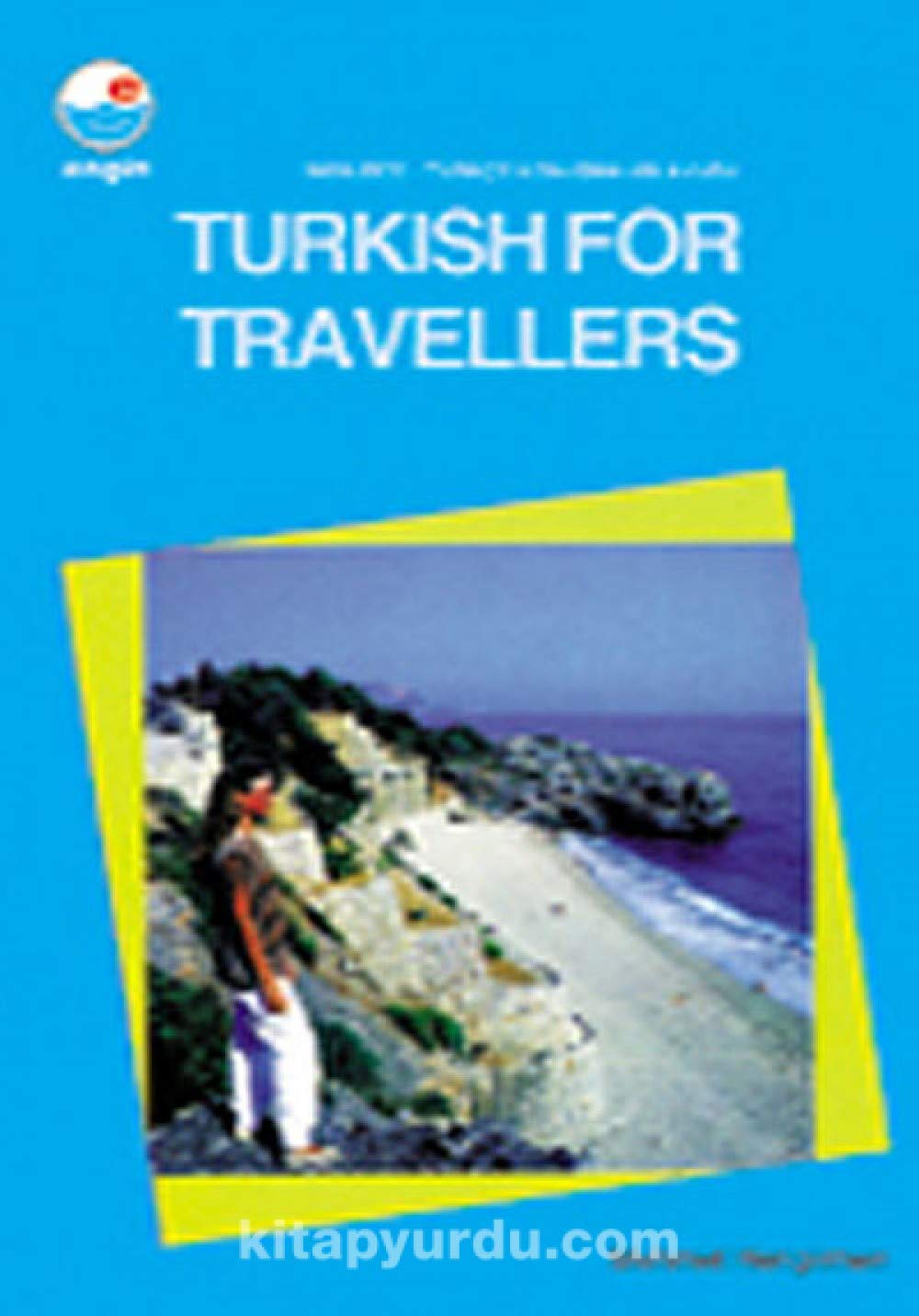 Turkish for Travellers (English-Turkish): İngilizce-Türkçe Konuşma Klavuzu Leisure, Home & Garden