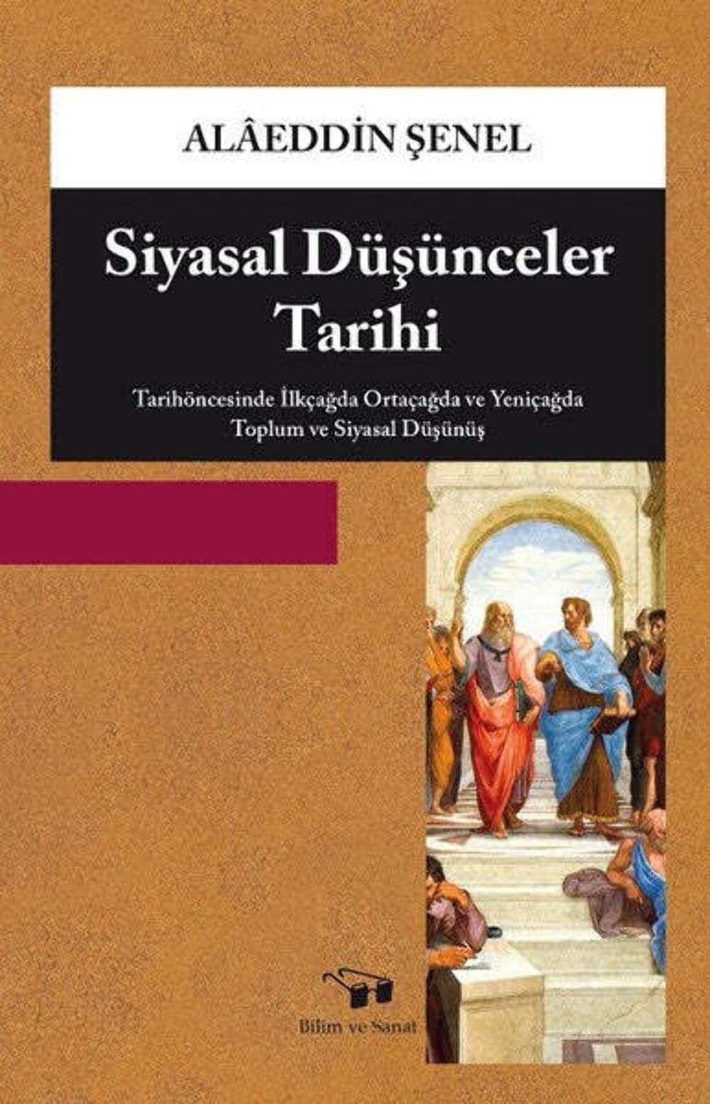 Siyasal Düsünceler Tarihi: Tarihöncesinde Ilkcagda Ortacagda ve Yenicagda Toplum ve Siyasal Düsünüs: Tarihöncesinde İlkçağda Ortaçağda ve Yeniçağda Toplum ve Siyasal Düşünüş Study Guides