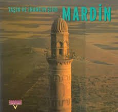 Taşın Ve İnancın Şiiri Mardin book