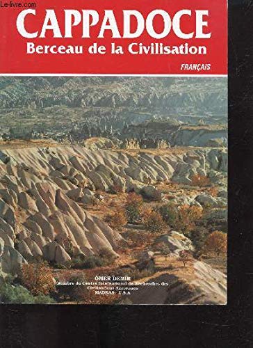 CAPPADOCE - BERCEAU DE L'HISTOIRE Books