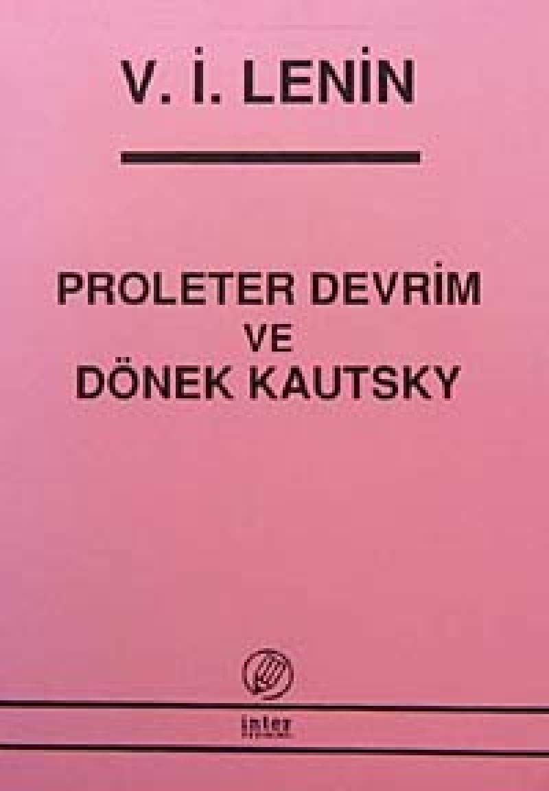 Proleter Devrim ve Dönek Kautsky Books