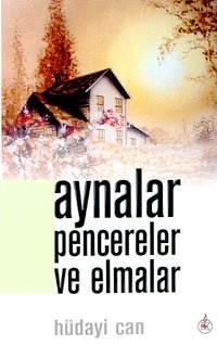 Aynalar Pencereler ve ElmalarMeseller, Misaller, Masallar Books