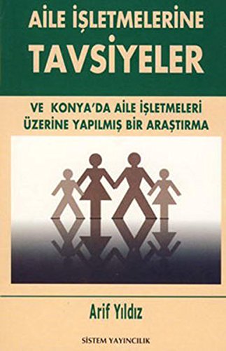 Aile Isletmelerine Tavsiyeler book