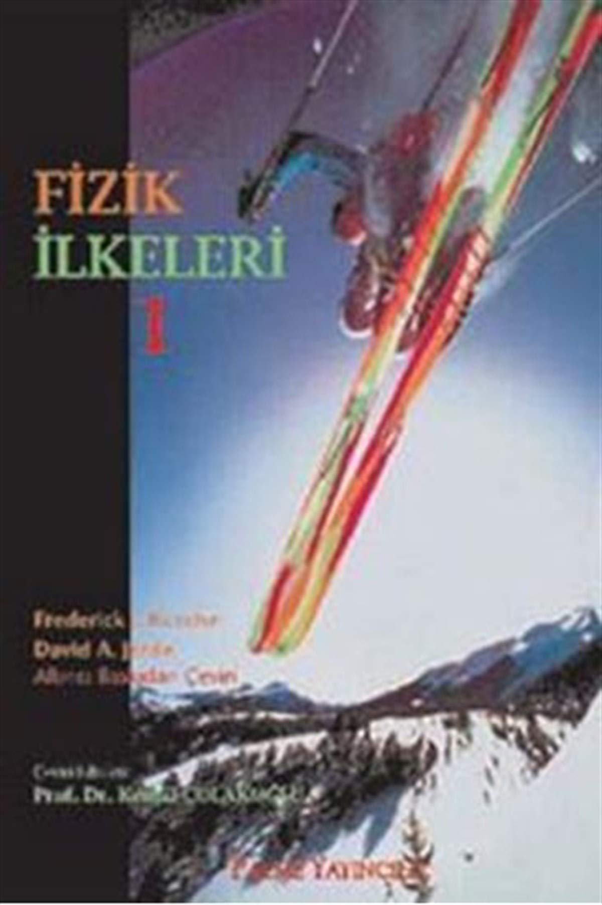 Fizik İlkeleri - 1 Natural Sciences