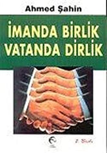 İmanda Birlik Vatanda Dirlik book
