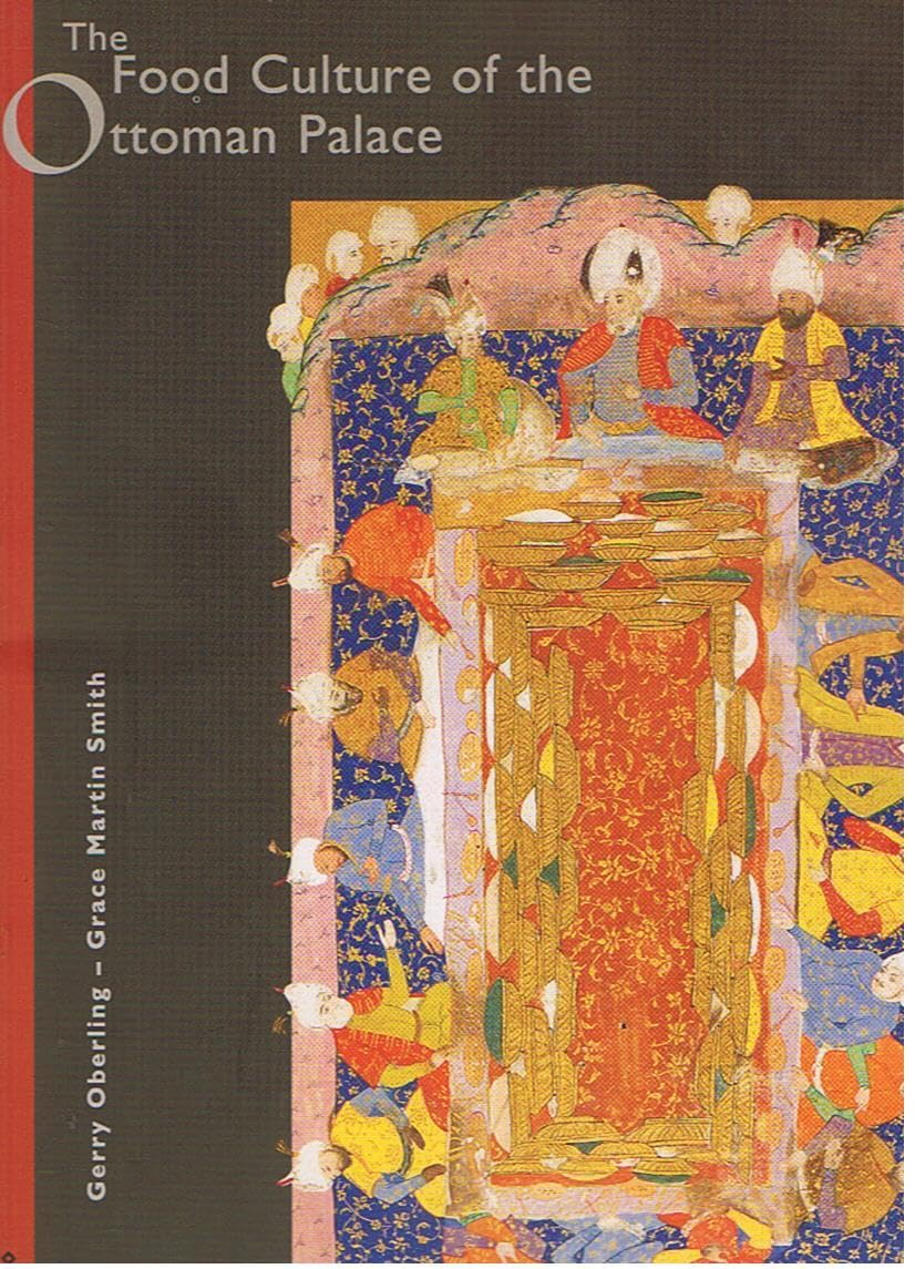 the-food-culture-of-the-ottoman-palace book