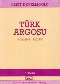 Türk Argosu (Inceleme - Sözlük) Books