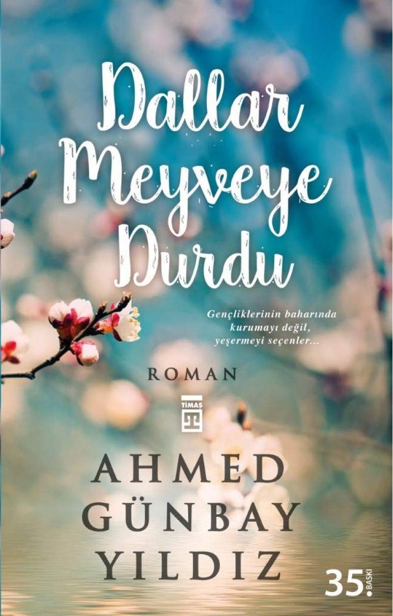 Dallar Meyveye Durdu book