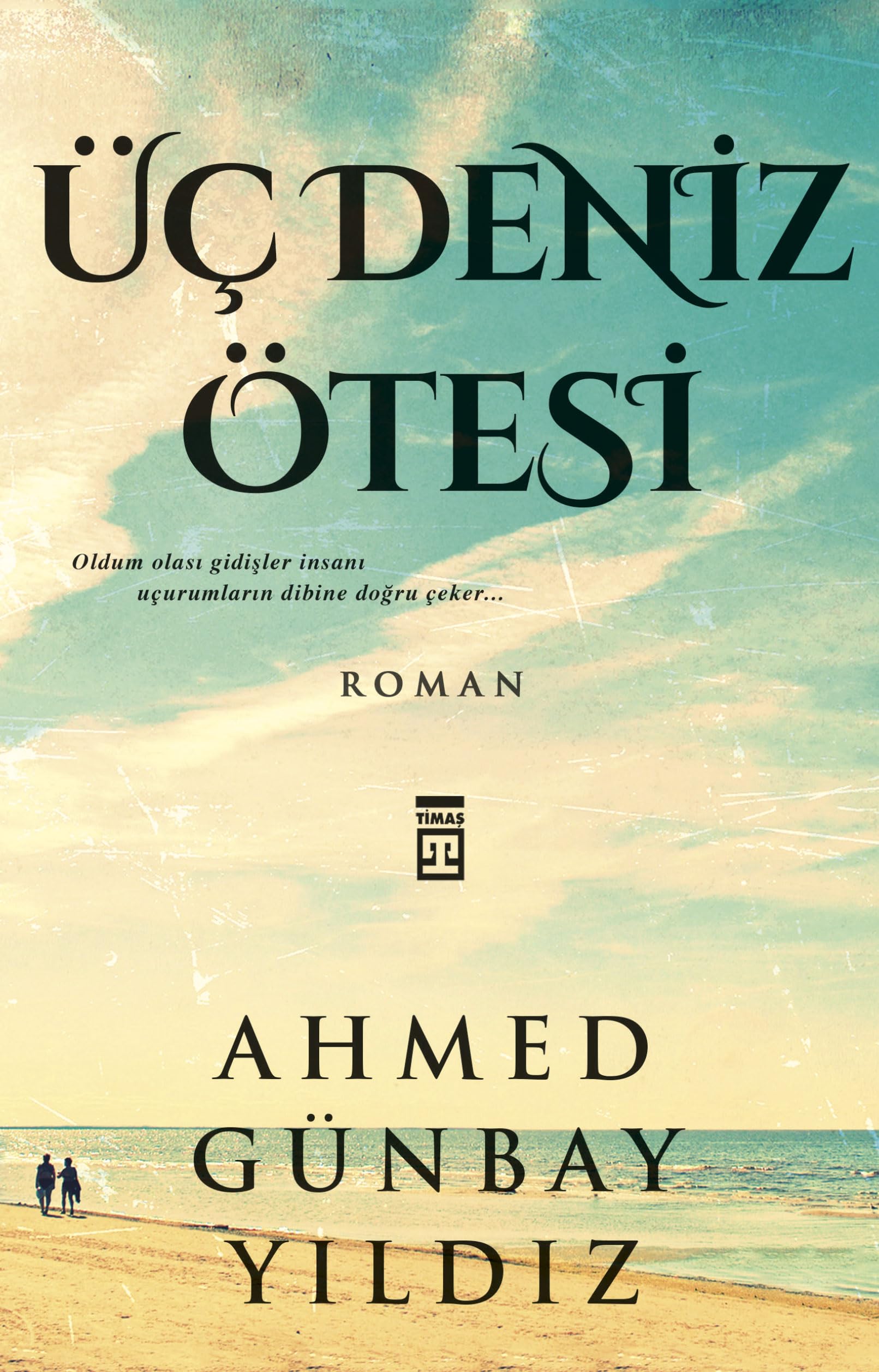 Üc Deniz Ötesi Historical Fiction