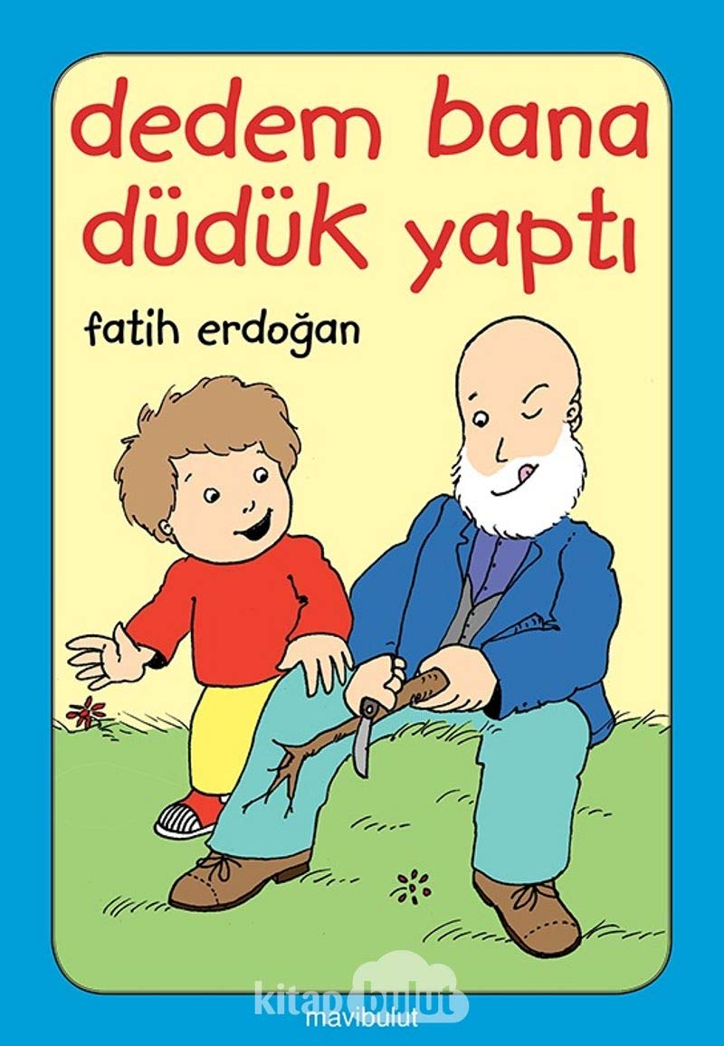Product Image: Dedem Bana Düdük Yaptı