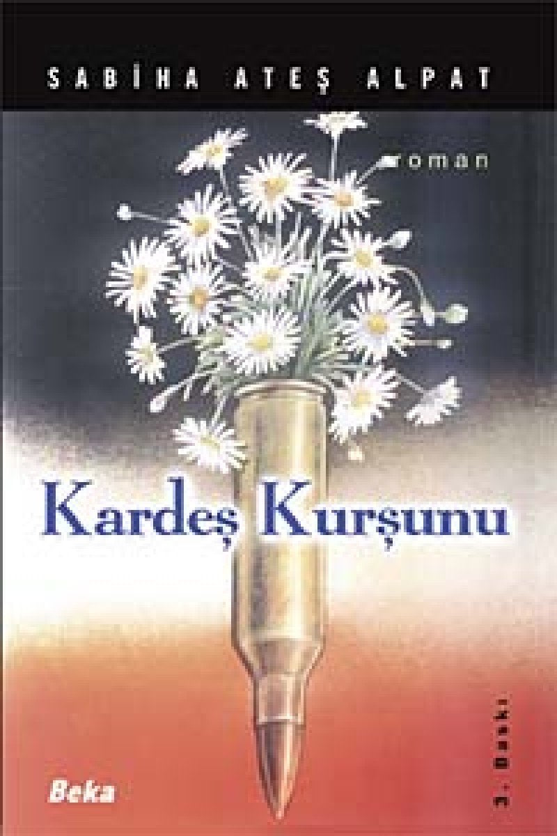 Kardes Kursunu Historical Fiction