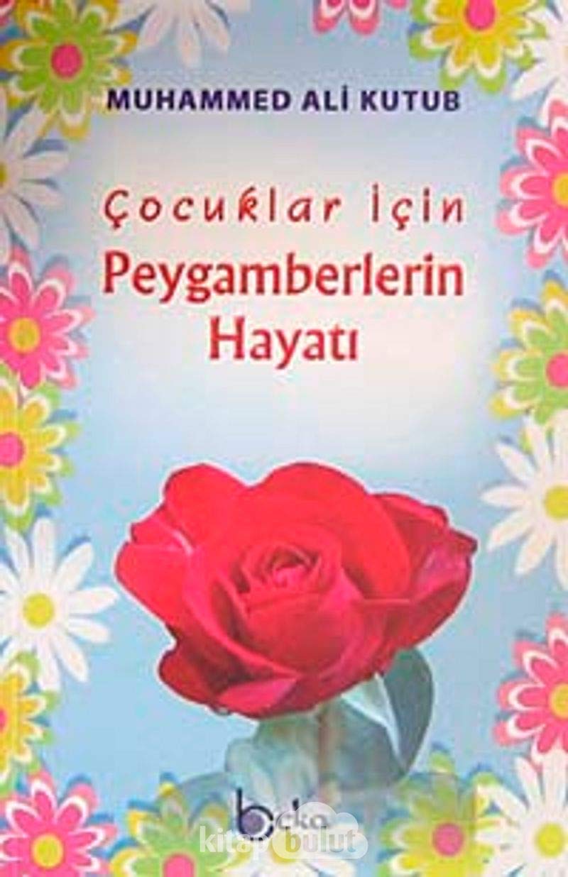 Cocuklar Icin Peygamberlerin Hayati Books