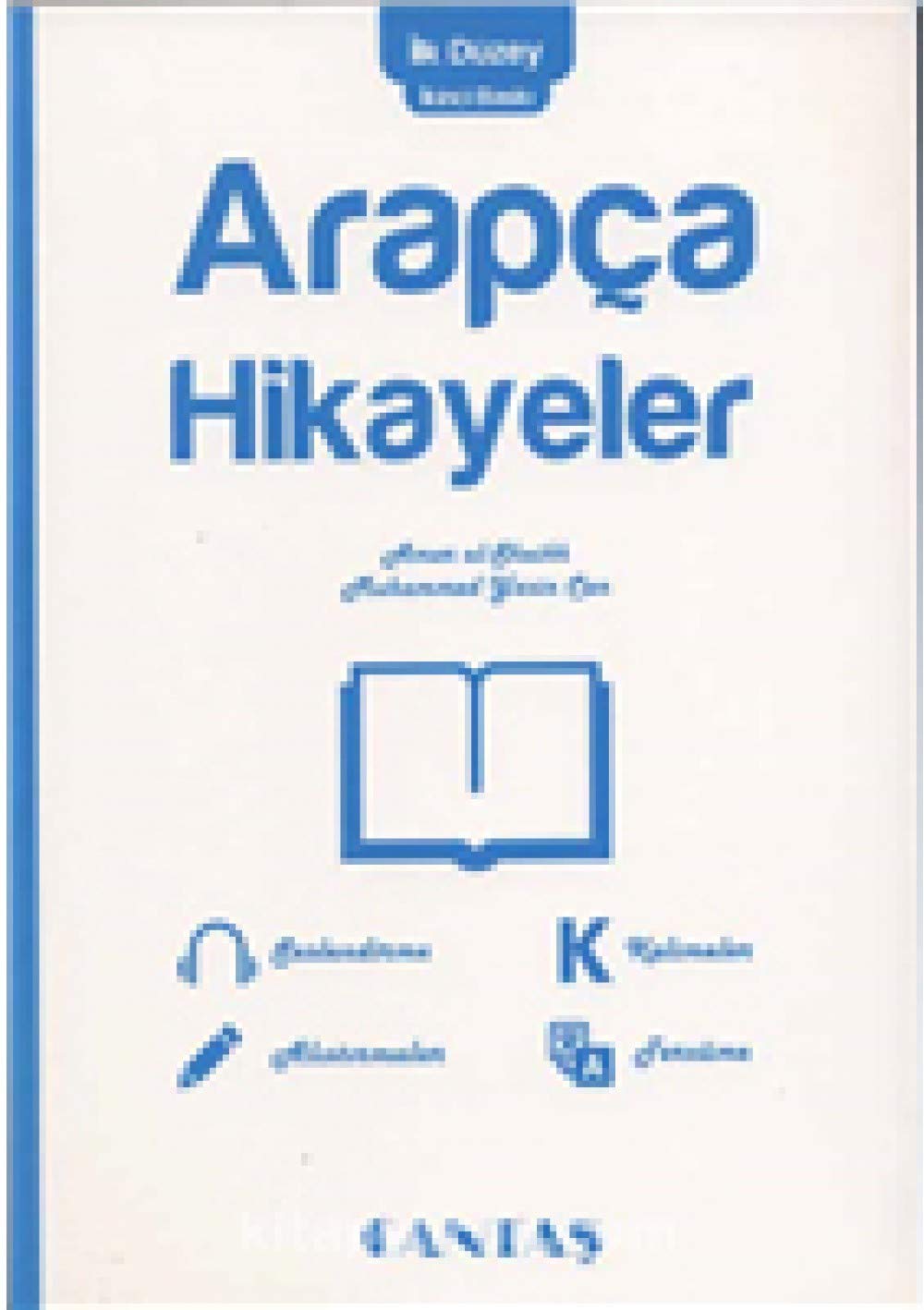 Arapça Hikayeler İlk Düzey 1: Alıştırma, Kelime ve Tercümeleriyle Foreign Languages ​​& Dictionaries