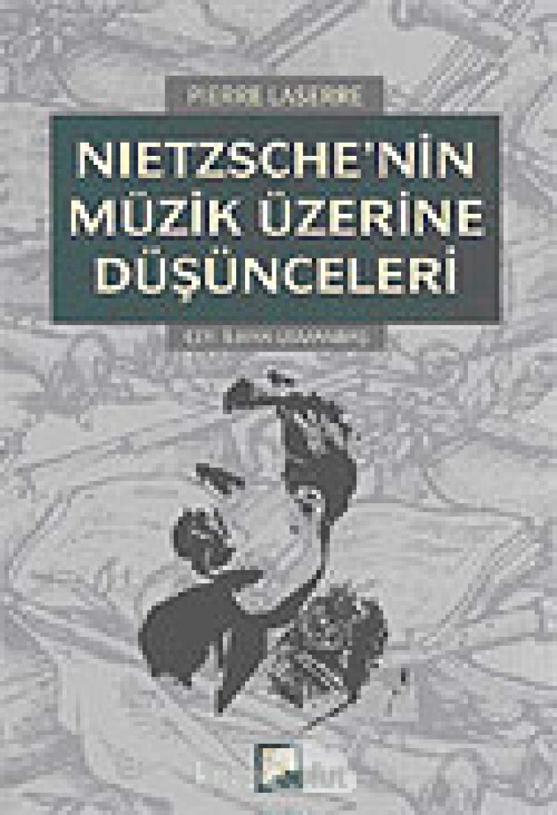 Nietzschenin Müzik Üzerine Düşünceleri Philosophy