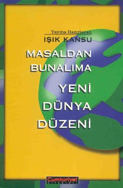 Masaldan Bunalima Yeni Dunya Duzeni Books