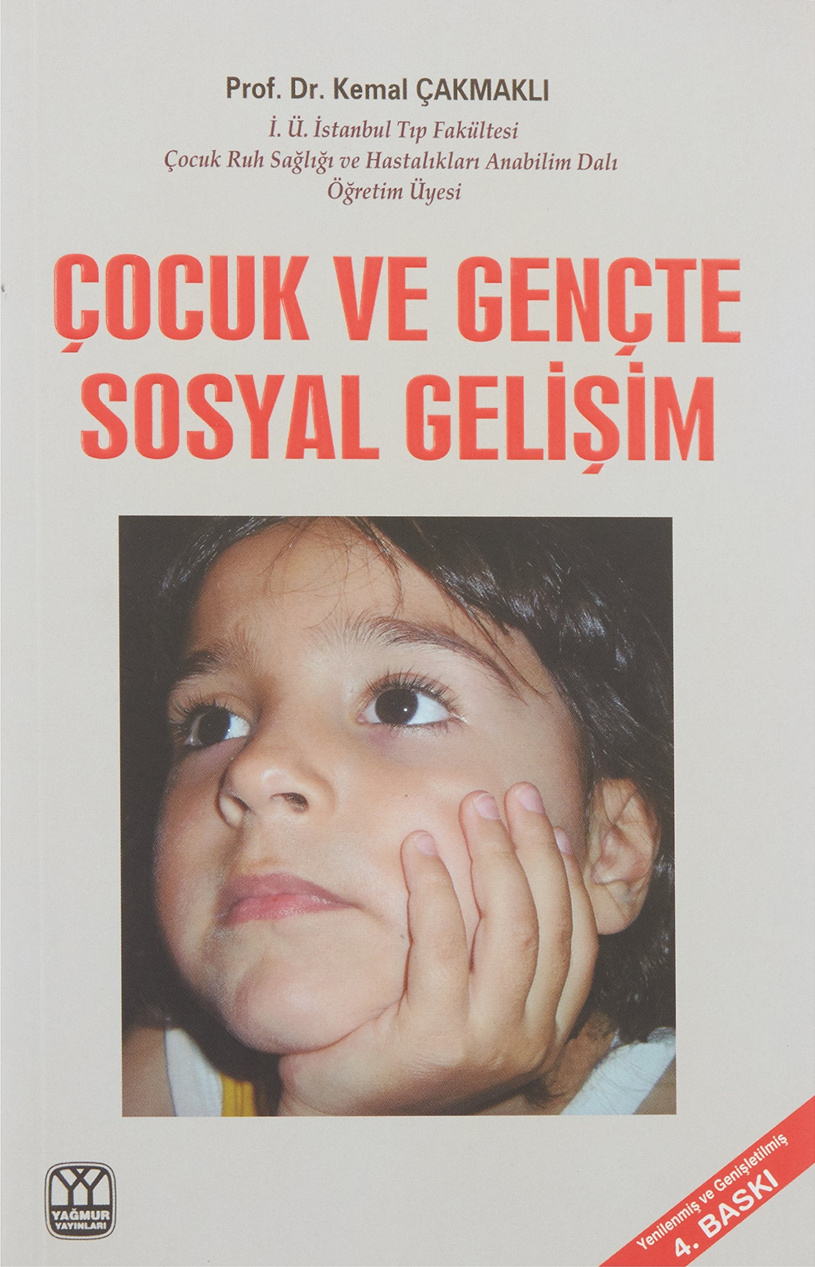 Çocuk ve Gençte Sosyal Gelişim book