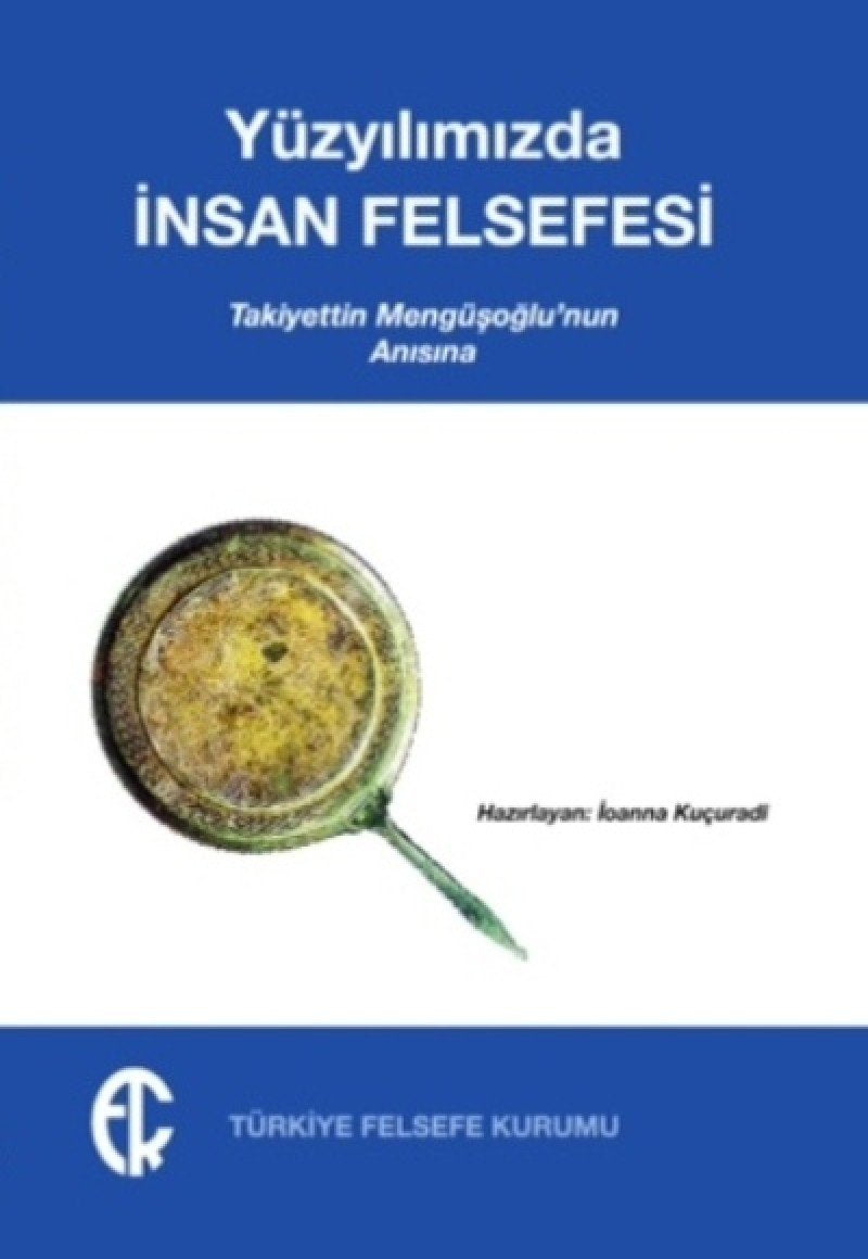 Yuzyilimizda insan Felsefesi book