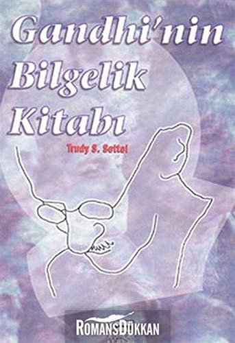 Gandhinin Bilgelik Kitabi Study Guides