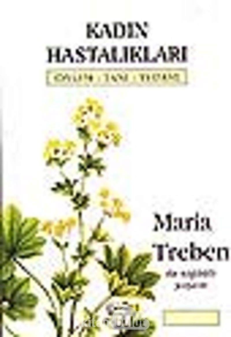Kadin Hastaliklari: Önlem- Tani- Tedavi Books