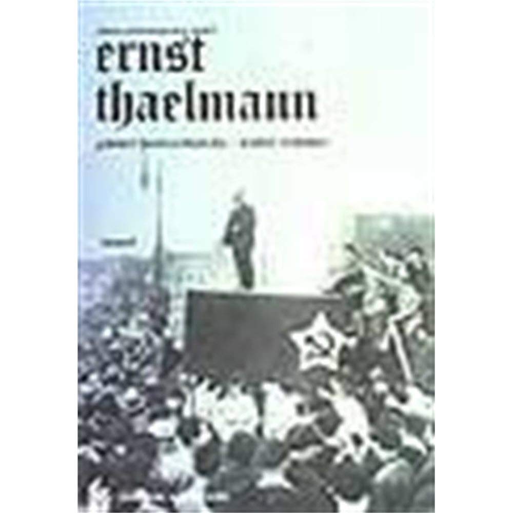 Ernst Thaelmann Alman Proletaryasının Önderi Books