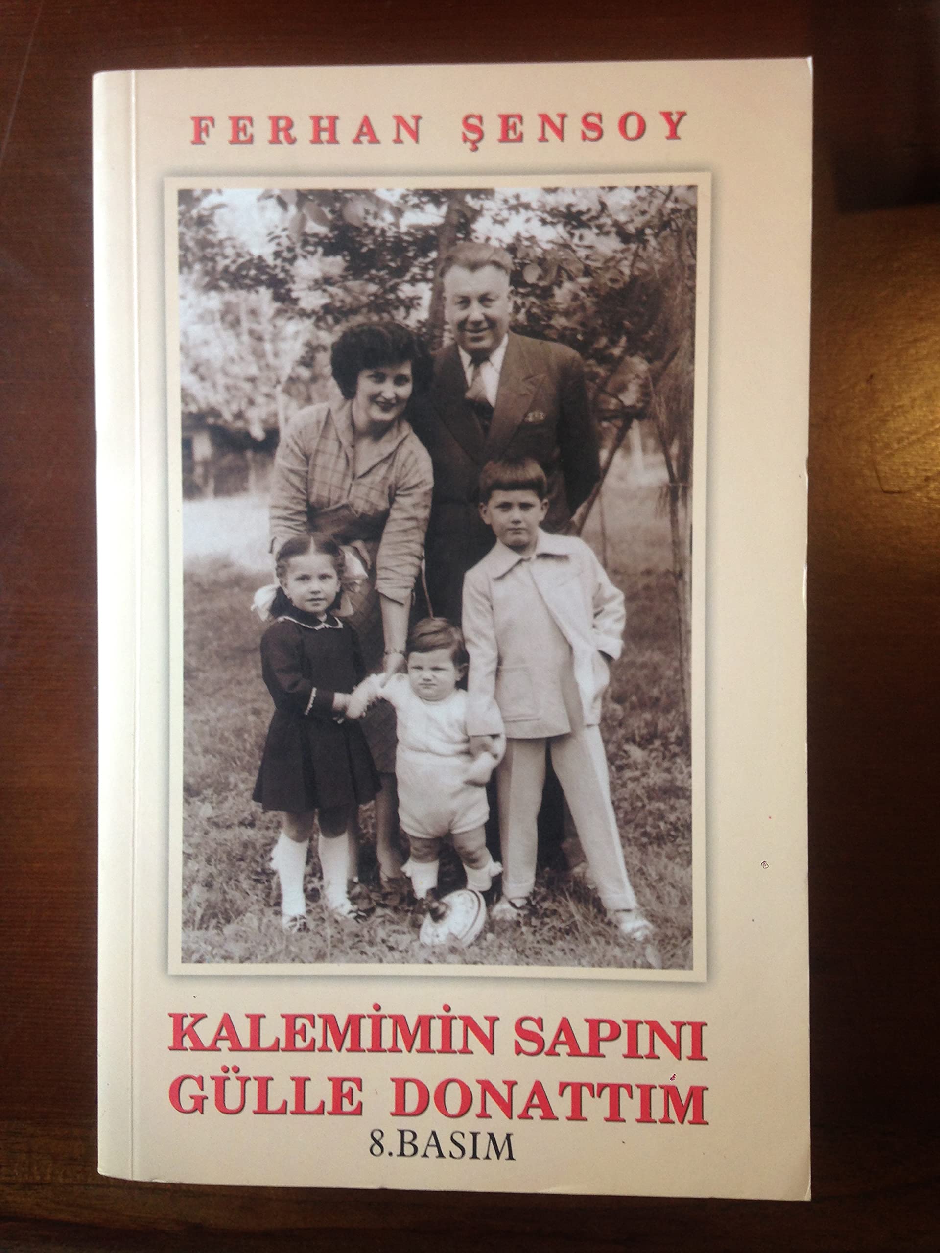 KALEMİMİN SAPINI GÜLLE DONATTIM book