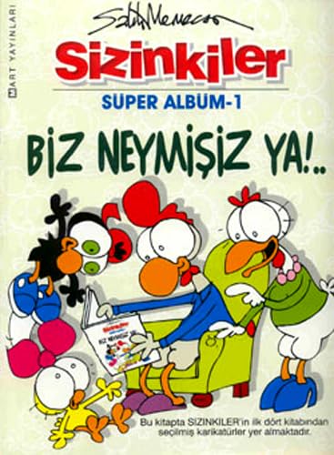 SİZİNKİLER SÜPER ALBÜM 1 BİZ NEYMİŞİZ YA book