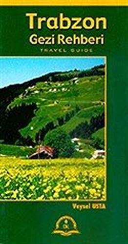 Trabzon Gezi Rehberi / Travel Guide Books