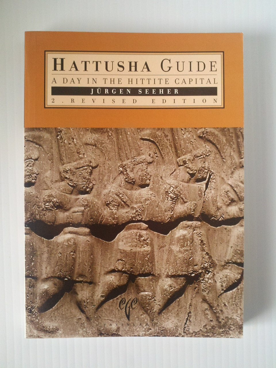 Hattusha Guide: a Day in the Hittite Capital Books