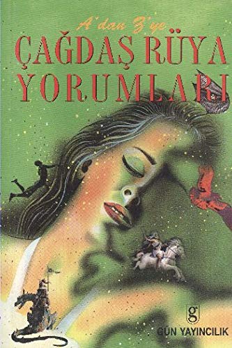A'dan Z'ye Çağdaş Rüya Yorumları Books