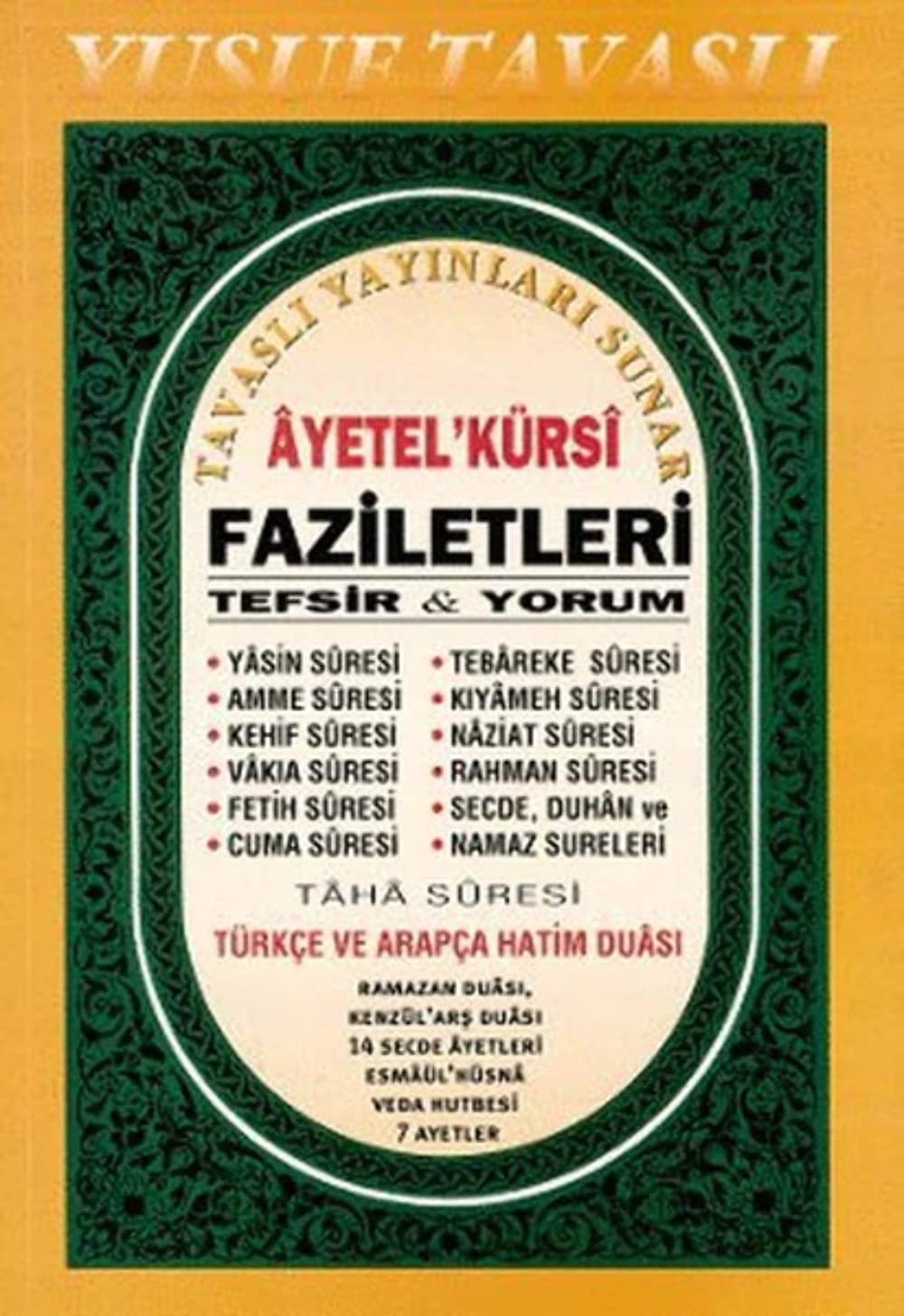 Ayetel Kürsi Faziletleri: Dergi Boy Social Sciences