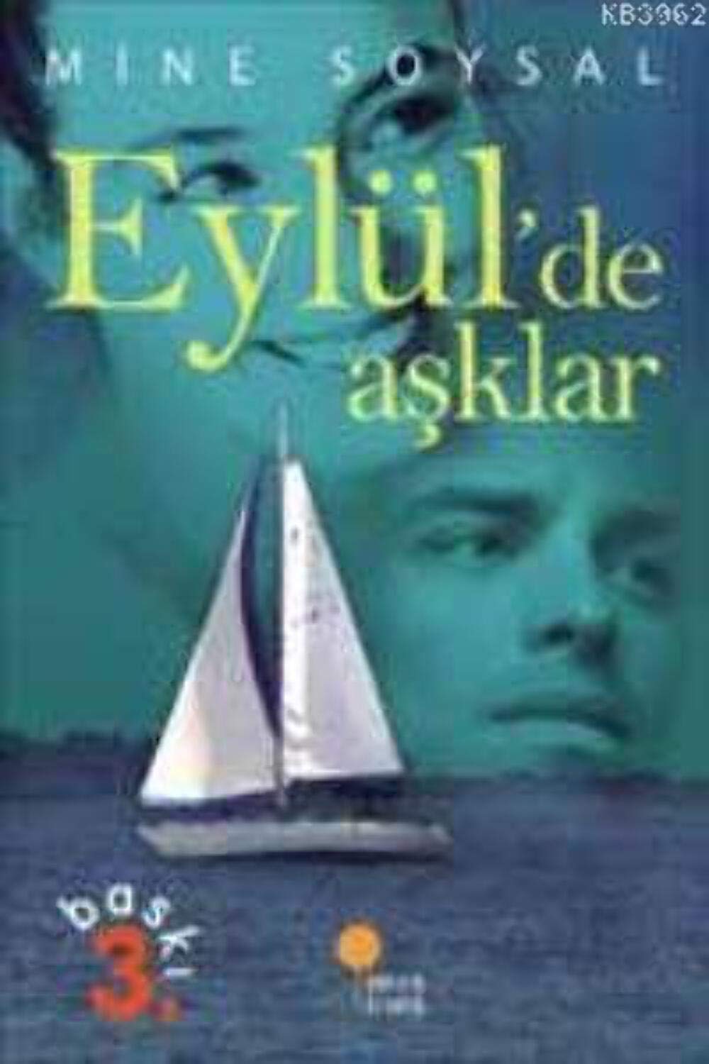 Eylül'de Aşklar: 7, 8, Lise Sınıflar Contemporary literature