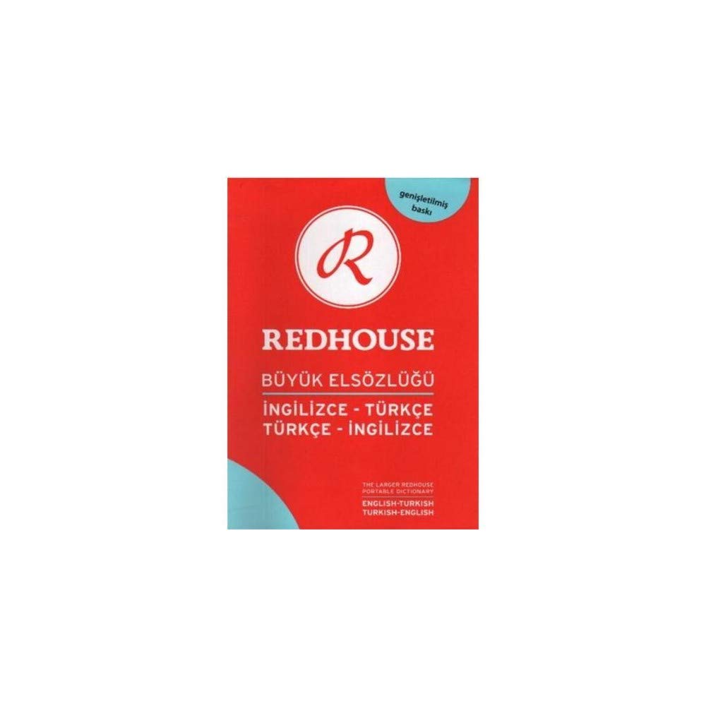 Redhouse Buyuk Elsozlugu/the Larger Redhouse Portable Dictionary: Ingilizce-Turkce, Turkce-Ingilizce/English-Turkish, Turkish-English Foreign Languages ​​& Dictionaries