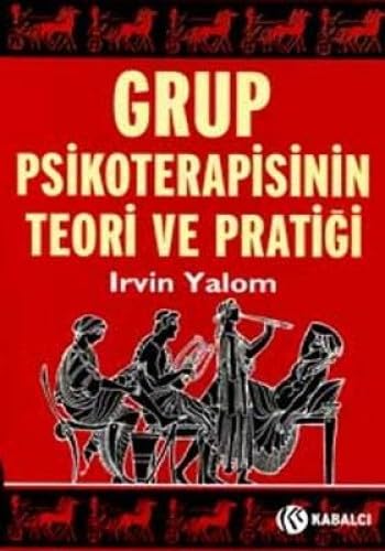 Grup Psikoterapisinin Teori ve Pratigi Politics & History